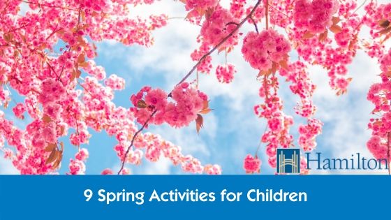 9-spring-activities-for-children-in-hamilton